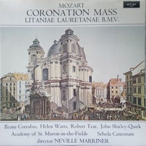 Wolfgang Amadeus Mozart - Coronation Mass K. 317 / Litaniae Lauretanae B.M.V. K. 195