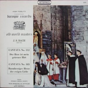 Johann Sebastian Bach - Cantata No. 112 / Cantata No. 185