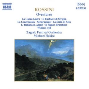 Gioacchino Rossini - Overtures