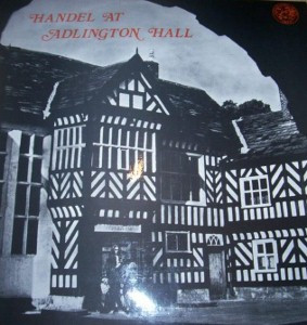 Georg Friedrich Handel - Handel At Adlington Hall