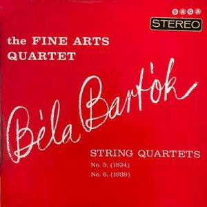 Bela Bartok - String Quartets No. 5, No. 6