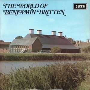 Benjamin Britten - The World Of Benjamin Britten