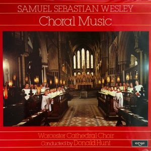 Samuel Sebastian Wesley - Choral Music