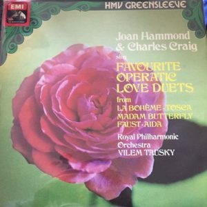 Joan Hammond - Favourite Operatic Love Duets