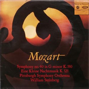 William Steinberg - Symphony No. 40 In G Minor K.550/ Eine Kleine Nachtmusik, K.525 (Serenade For String Orchestra