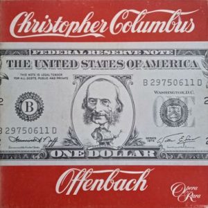 Jacques Offenbach - Christopher Columbus