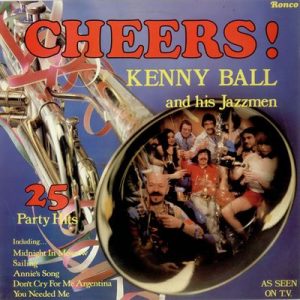 Kenny Ball & His Jazz Men - Cheers!