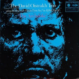 David Oistrakh Trio - Play Beethoven's Piano Trio No.7 In B Flat, Op.97 'The Archduke'