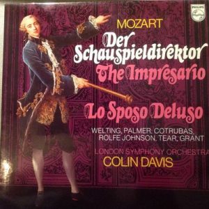 Wolfgang Amadeus Mozart - Der Schauspieldirektor/The Impresario - Lo Sposo Deluso