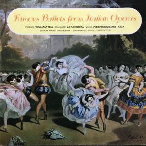 Gioacchino Rossini - Famous Ballets From Italian Operas
