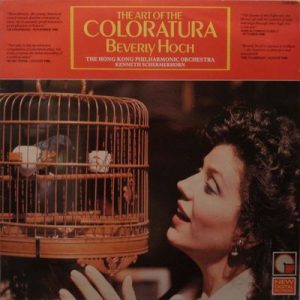Beverly Hoch - The Art Of The Coloratura