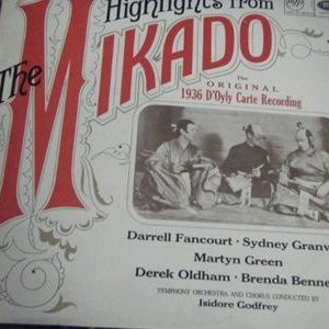 Gilbert & Sullivan - Highlights From The Mikado