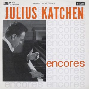 Julius Katchen - Encores