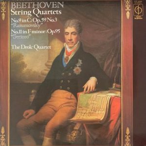 Drolc-Quartett - String Quartet No.9 In C (Opus 59, No.3); String Quartet No. 11 In F Minor (Opus 95 "Serioso")