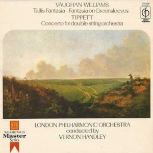 Ralph Vaughan Williams - Tallis Fantasia  Fantasia On Greensleeves / Concerto For Double String Orchestra