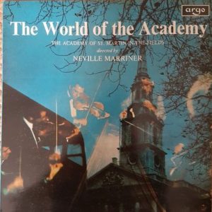 The Academy Of St. Martin-in-the-Fields - The World Of The Academy