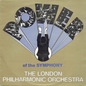 The London Philharmonic Orchestra - Power Of The Symphony