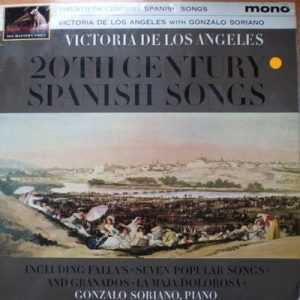 Victoria De Los Angeles - 20th Century Spanish Songs
