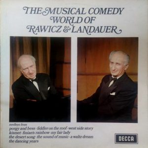Rawicz & Landauer - The Musical Comedy World Of