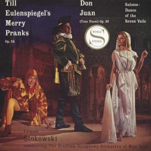 Richard Strauss - Till Eulenspiegel's Merry Pranks Op. 28 / Don Juan (Tone Poem) Op. 20 / SalomÃ©: Dance Of The Seven Veils