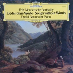 Felix Mendelssohn-Bartholdy - Lieder Ohne Worte