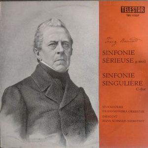 Franz Berwald - Symphony In G Minor "Serieuse" / Symphony In C Major "Singuliere"