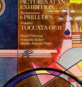 Rudolf Firkusny - Pictures From An Exhibition / 6 Preludes / Toccata Op. 11