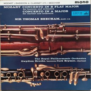 Wolfgang Amadeus Mozart - Concerto's In B Flat Major, K.191 For Bassoon And Orchestra; In A Major, K.622 For Clarinet And Orchestra