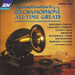Various - 20 Gramophone All Time Greats - Original Mono Recordings From 1907 - 1935