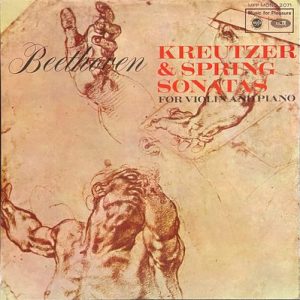 Ludwig van Beethoven - Kreutzer & Spring Sonatas For Violin And Piano