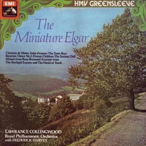 Sir Edward Elgar - The Miniature Elgar