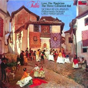Manuel De Falla - Love, The Magician, The Three-Cornered Hat
