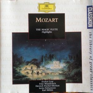 Wolfgang Amadeus Mozart - The Magic Flute - Highlights