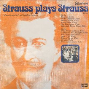 Johann Strauss III - Strauss Plays Strauss
