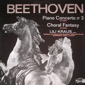 Ludwig van Beethoven - Piano Concerto No 3 In C Minor / Choral Fantasy In C Minor