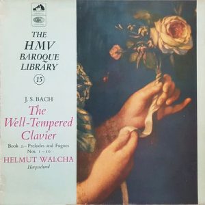 Johann Sebastian Bach - The Well Tempered Clavier, Book 2, Preludes And Fugues Nos. 1 - 10