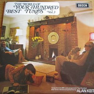 Various - The World Of Your Hundred Best Tunes Vol. 3